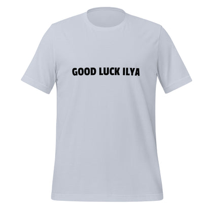 GOOD LUCK ILYA T - Shirt (unisex) - Light Blue - AI Store
