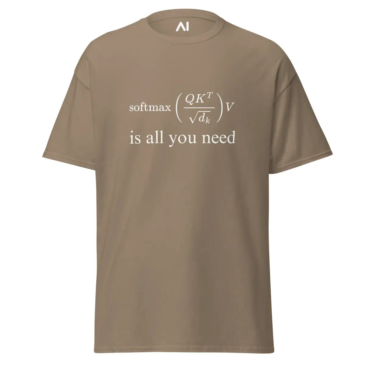 Value Attention is All You Need T-Shirt (unisex) - Brown Savana / M