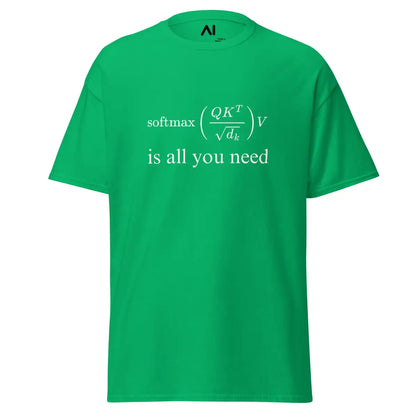 Value Attention is All You Need T-Shirt (unisex) - Irish Green / M