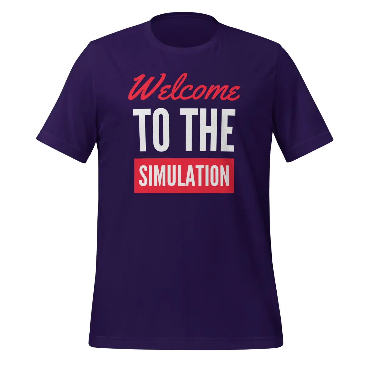 Welcome to the Simulation T-Shirt (unisex) - Team Purple / XS