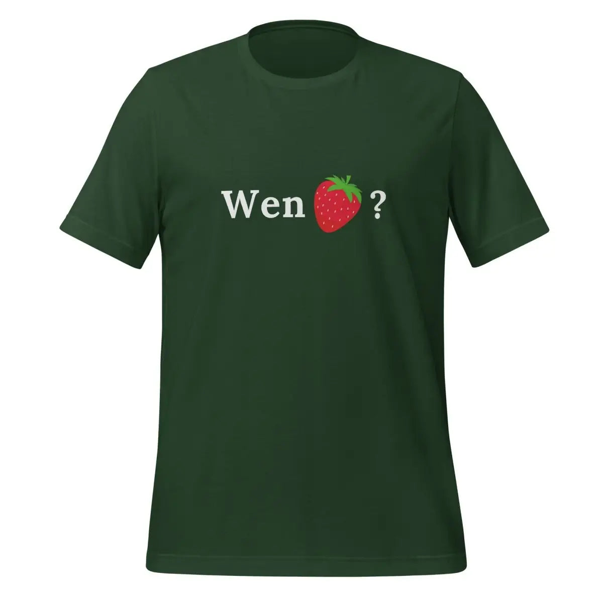 Wen Strawberry? T-Shirt (unisex) - Forest / M