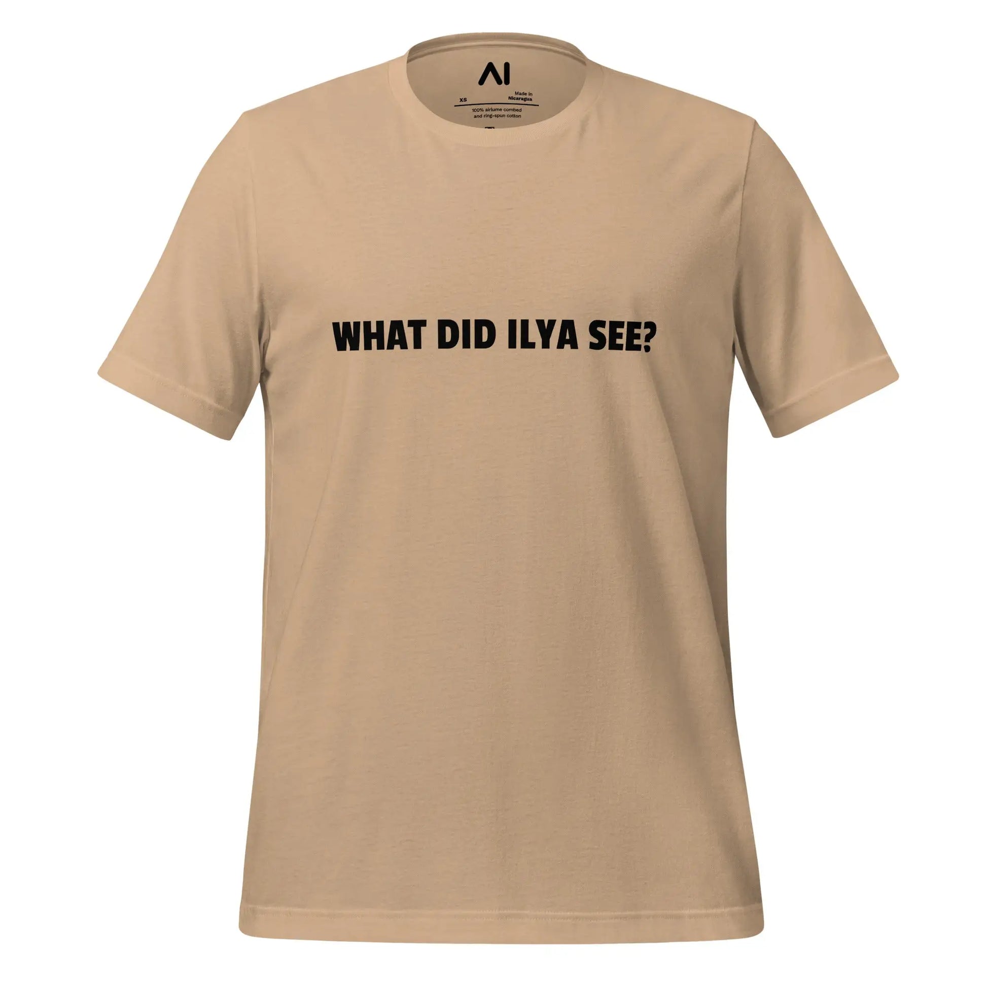 WHAT DID ILYA SEE? T-Shirt (unisex) - Tan / M