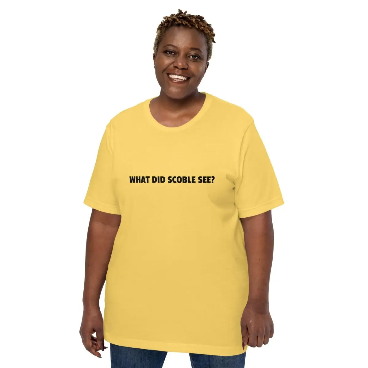 The what did Scoble See? T-shirt (unisex).