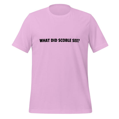 WHAT DID SCOBLE SEE? T-Shirt (unisex) - Lilac - AI Store