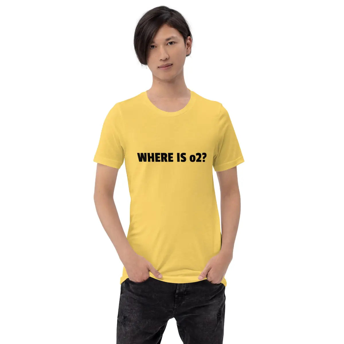 WHERE IS o2? T-Shirt (unisex)