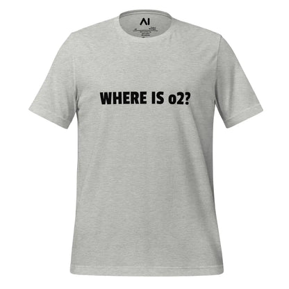 WHERE IS o2? T-Shirt (unisex) - Athletic Heather / M