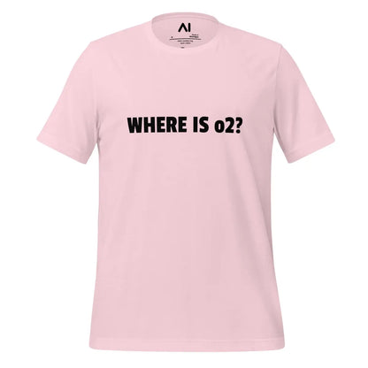 WHERE IS o2? T-Shirt (unisex) - Soft Pink / M