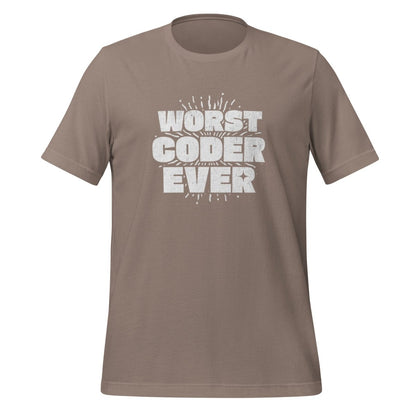 WORST CODER EVER T-Shirt (unisex) - Pebble - AI Store