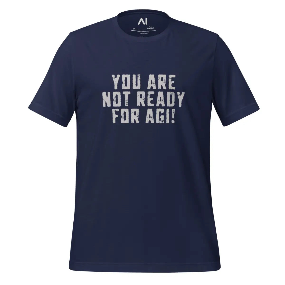 The you are not Ready for Agi! T-shirt (unisex) Navy / m.